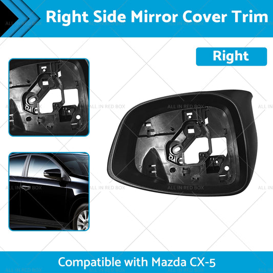 Right Side Mirror Cover Trim Frame Suitable for Mazda CX5 CX-5 KE 02 12-11 14 RH-1