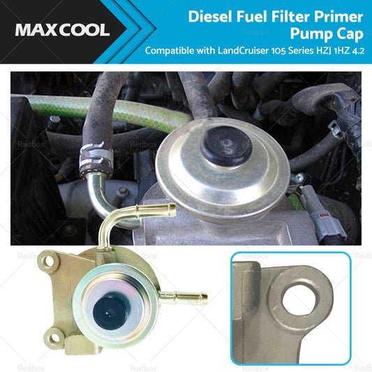 Diesel Fuel Filter Primer Pump Cap Suitable For LandCruiser 105 Series HZJ 1HZ-0