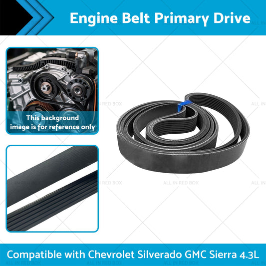 Engine Belt Primary Drive Suitable for Chevrolet Silverado GMC Sierra 4. 3L 19-23-1