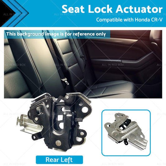 Rear Left Seat Back Lock Actuator Seatback Suitable For Honda CR-V 82620-T0A-A02-0