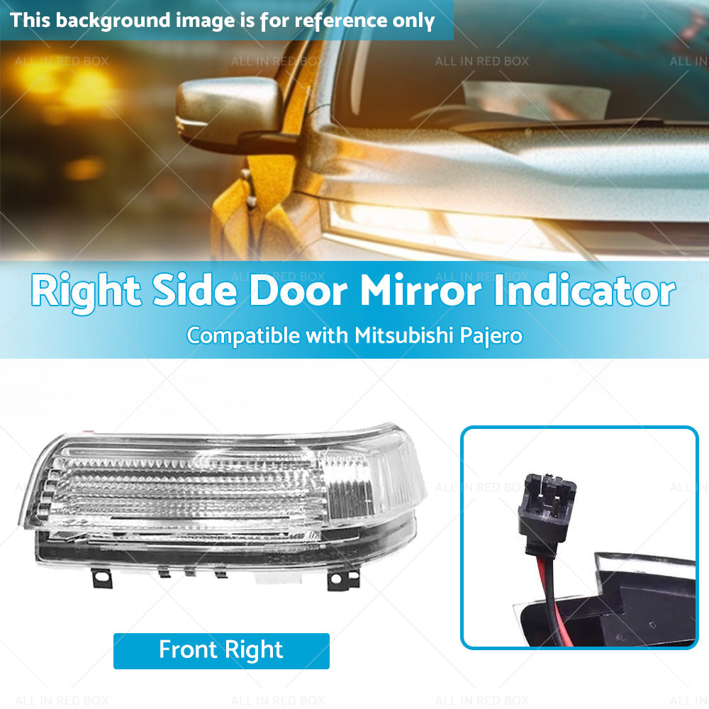 Wing Door Mirror Indicator Suitable for Mitsubishi Pajero NS-NX 11 2006-2019 RH-2