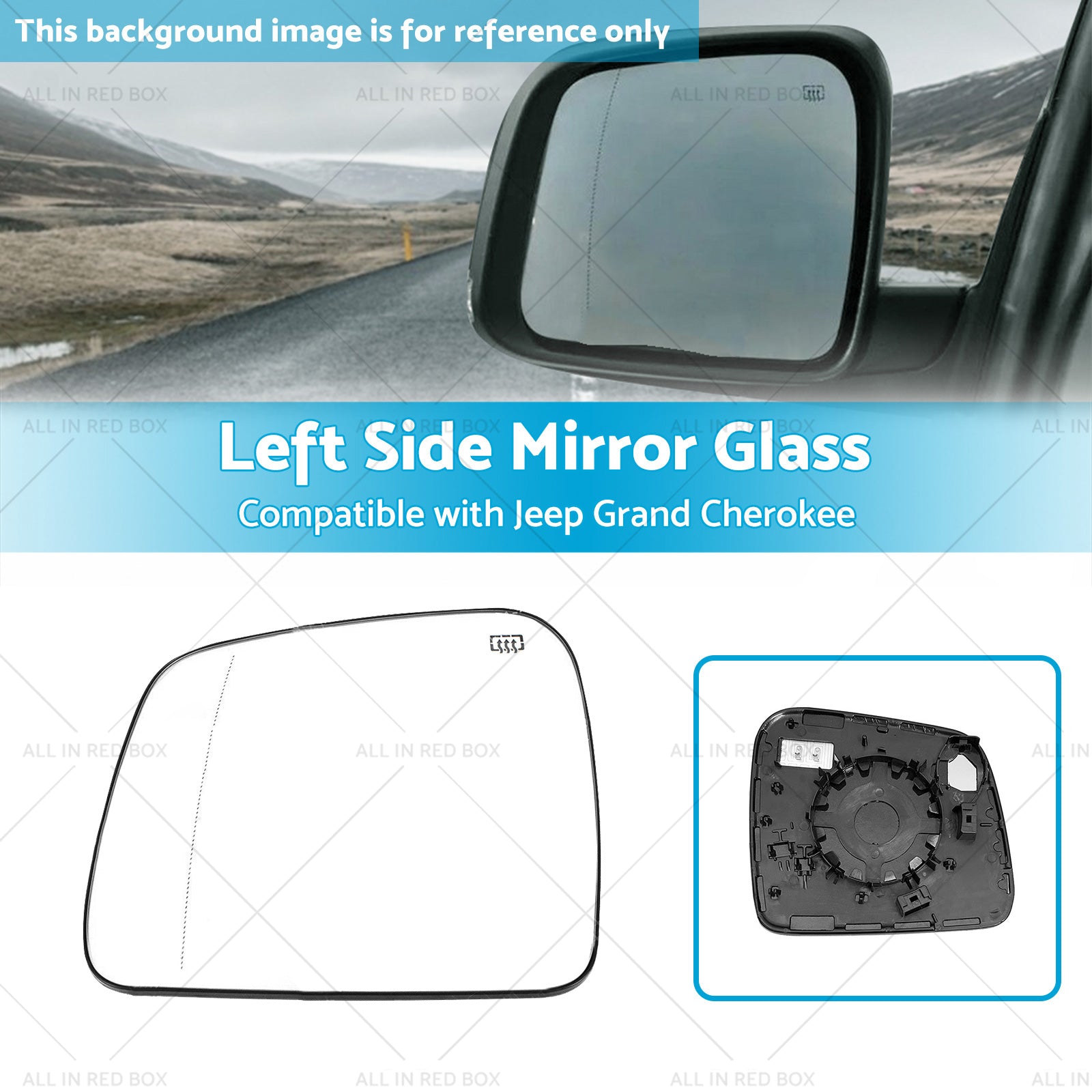 Left Side Mirror Glass Suitablefor Jeep Grand Cherokee WK 10- Convex Heated Base-2
