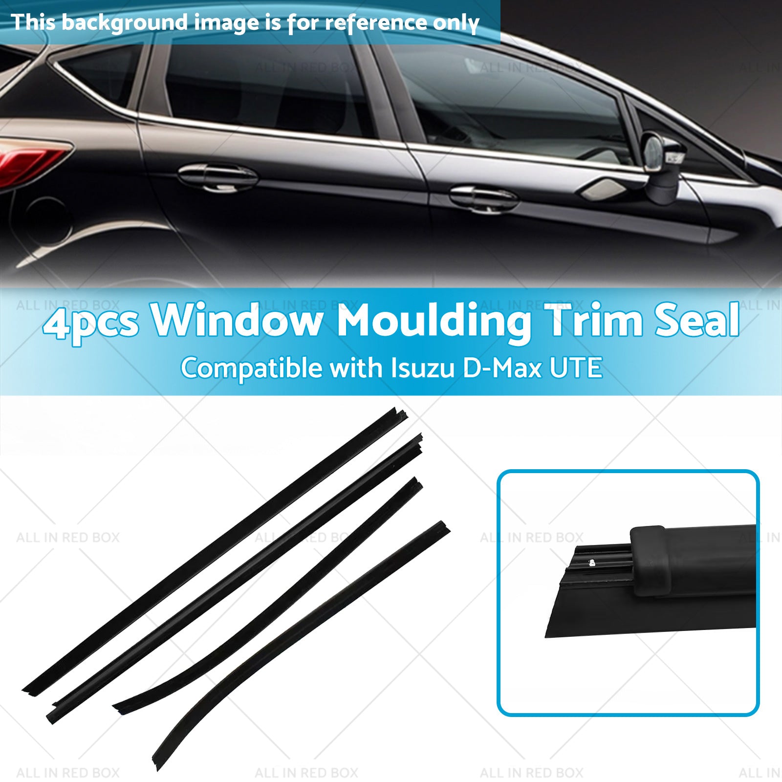 Window Glass Seals 4 Door Weather Strip Suitable for  Isuzu D-Max 2012 - 2019-2