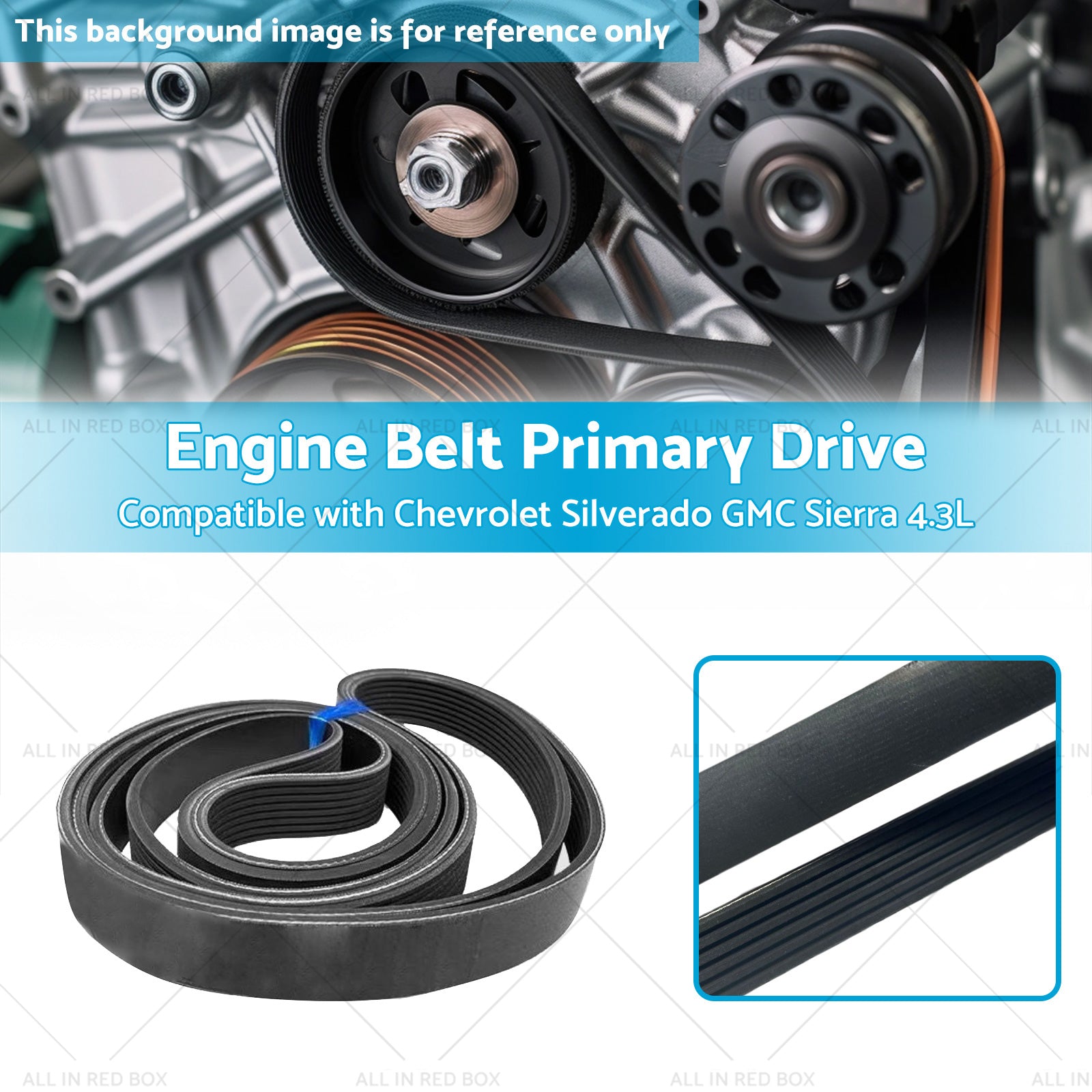 Engine Belt Primary Drive Suitable for Chevrolet Silverado GMC Sierra 4. 3L 19-23-2