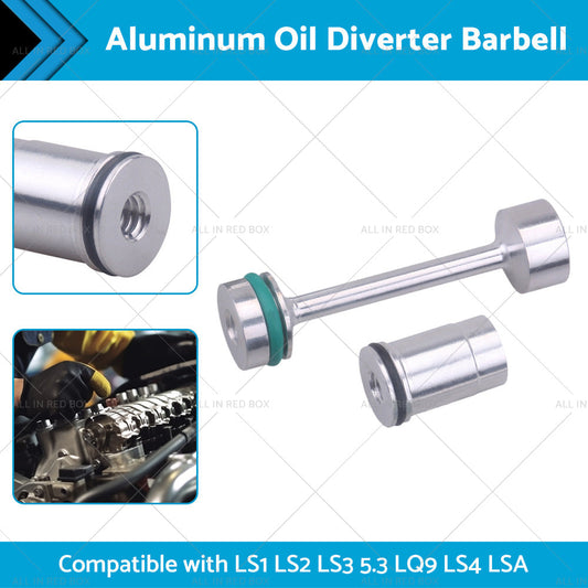 Billet Aluminum Oil Diverter Barbell Suitable For LS Engine LS1 LS2 LS3 5. 3 LQ9-1
