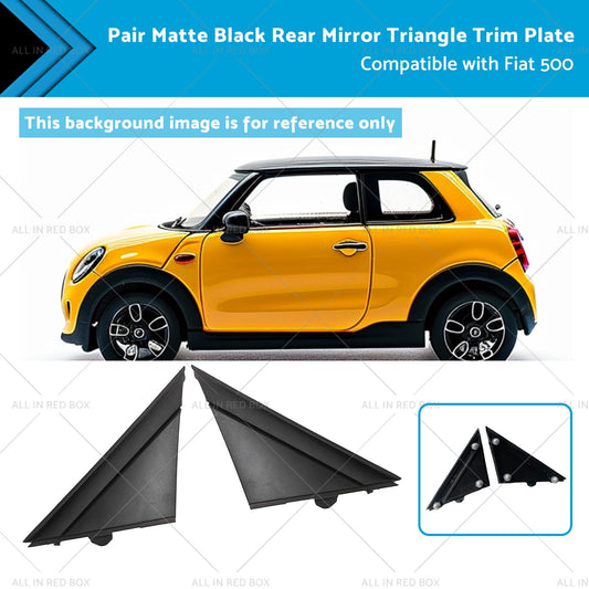 Matte Black Rear Mirror Triangle Trim Plate Suitable for 12-19 Fiat 500-0