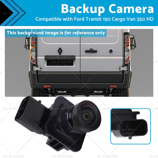 Backup Camera Suitable for Ford Transit 150 Cargo Van 350 HD 15-17 CK4Z-19G490-A-0