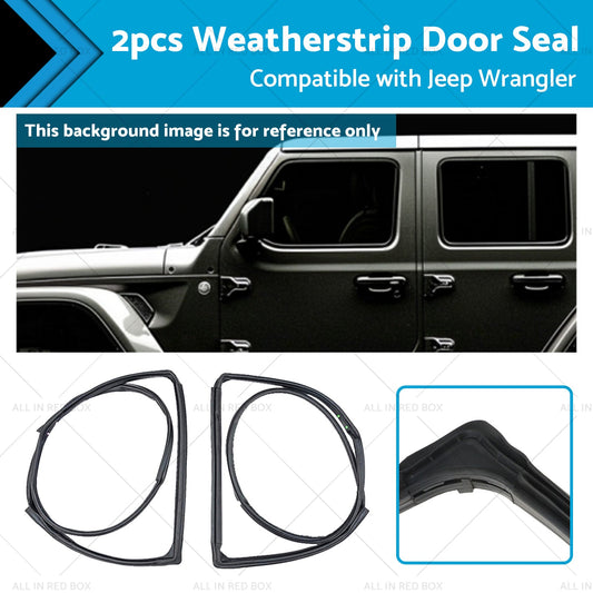 2pcs Front Door Weatherstrip Gasket Seal Suitable For Jeep Wrangle JK 2007-2018-0