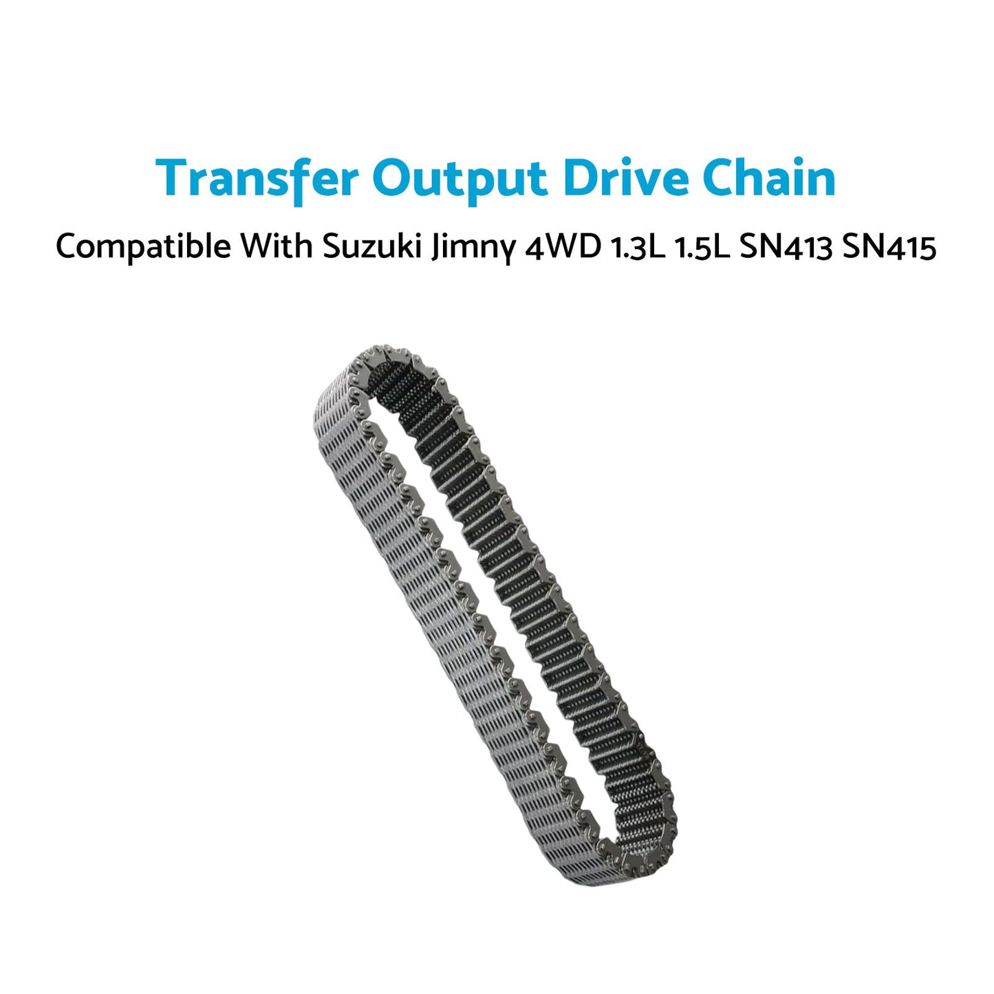 Transfer Output Drive Chain Suitable For Suzuki Jimny 4WD 1.3L 1.5L SN413 SN415-3