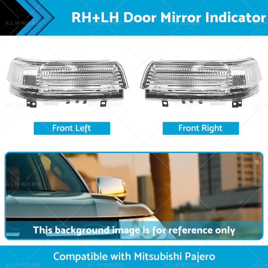 2pc Wing Door Mirror Indicator Suitable for Mitsubishi Pajero NS-NX RHLH-1