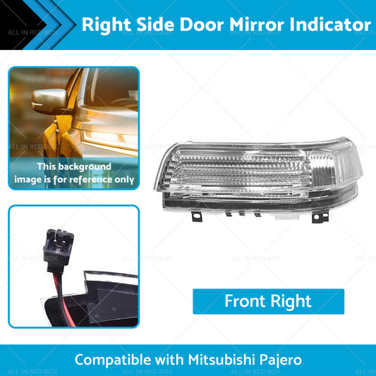 Wing Door Mirror Indicator Suitable for Mitsubishi Pajero NS-NX 11 2006-2019 RH-1