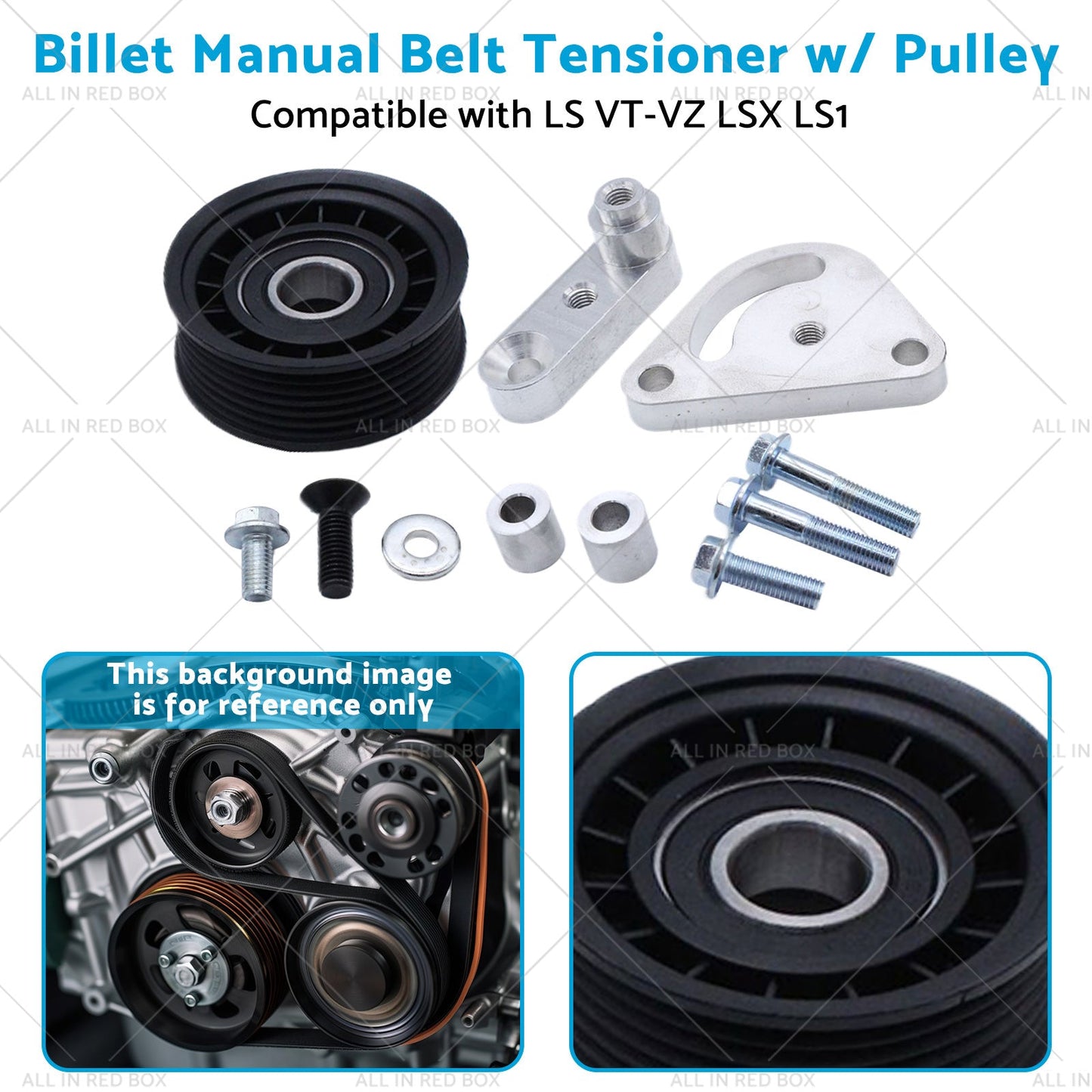 Billet Manual Belt Tensioner w or  Pulley Suitable for 98-06 LS VT-VZ LSX LS1-3