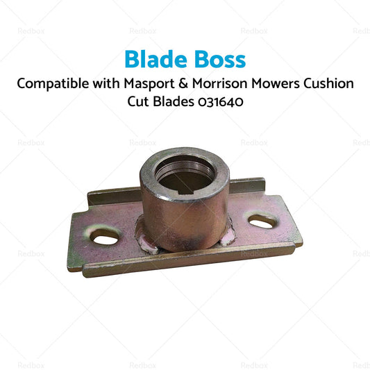 Blade Boss Suitable For Masport  and  Morrison Mowers Cushion Cut Blades 031640-1