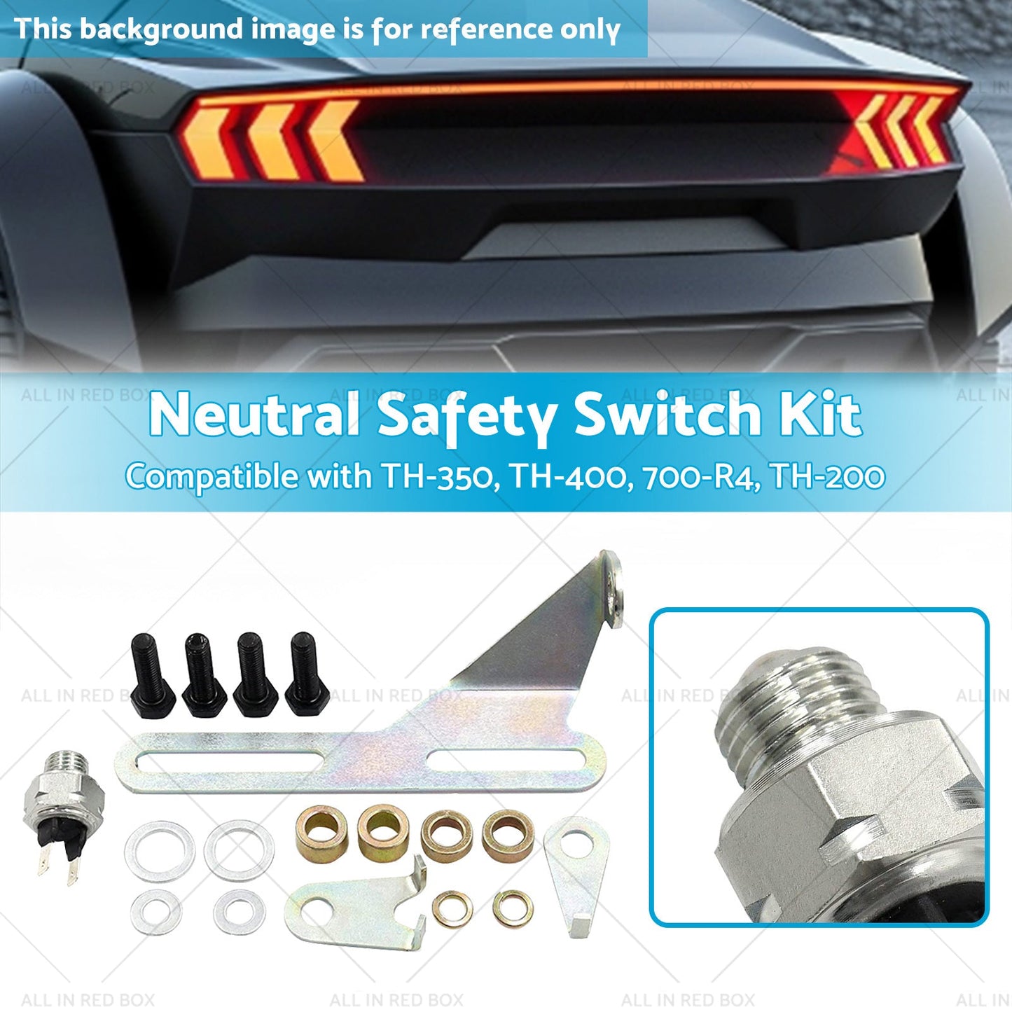 Car Backup Light Neutral Safety Switch Kit Suitable For TH?350 TH?400 700?R4-2