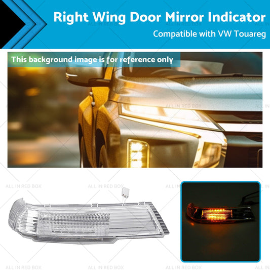 Front Right Wing Door Mirror Indicator Suitable for VW Touareg 7L 09 or 03-11 or 06-0