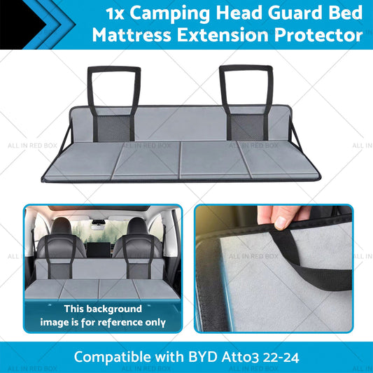 Camping Head Guard Bed Mattress Extension Protector Suitable for BYD Atto3 22-24-1